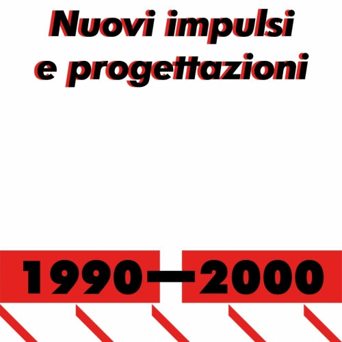 Nuovi impulsi e progettazioni